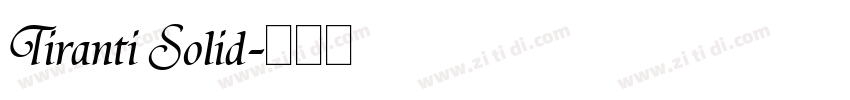 Tiranti Solid字体转换